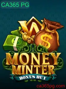 Descubra o Mundo Excitante de MoneyMinterBonusBuy com CA365 PG